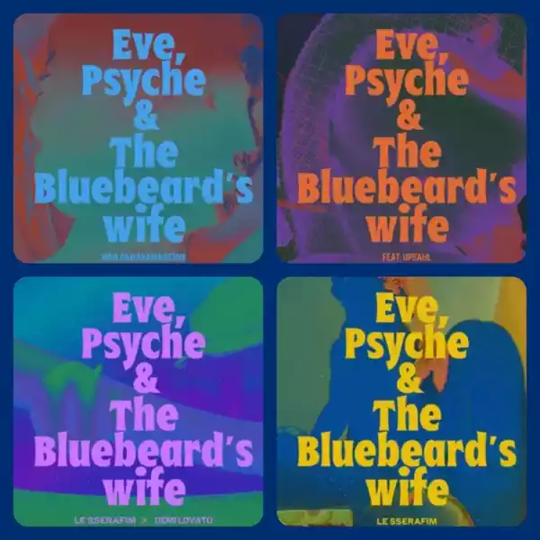 이브, 프시케 그리고 푸른 수염의 아내 [Kprop Collection] Album Artwork